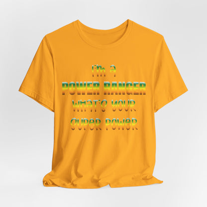 Lineman T-shirt - power ranger super power gradient