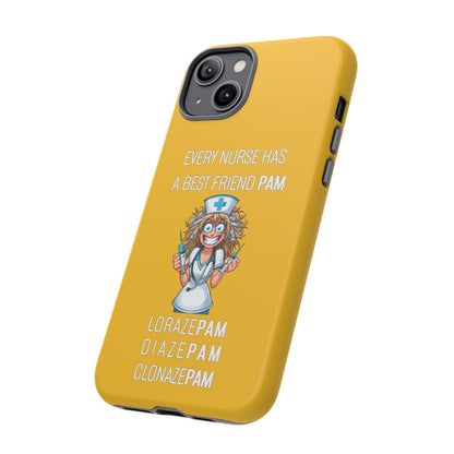 Nurse iPhone Tough Case - Every Nurse Has a Friend Named PAM Design (4) - Yellow