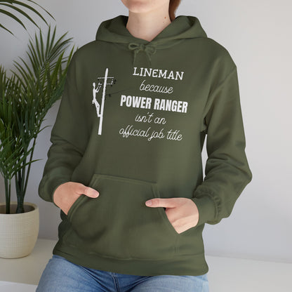 Gildan Hoodie - Power Ranger Isn't an Official Job Title (male)