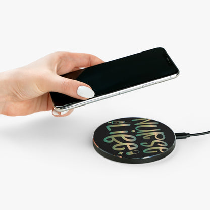 Nurse Life Wireless Charger | Fast Charging Pad for Healthcare Professionals