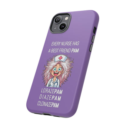 Nurse iPhone Tough Case - Every Nurse Has a Friend Named PAM Design (1) - Light Purple