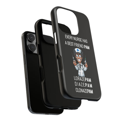 Nurse iPhone Tough Case - Every Nurse Has a Friend Named PAM Design (5) - Black