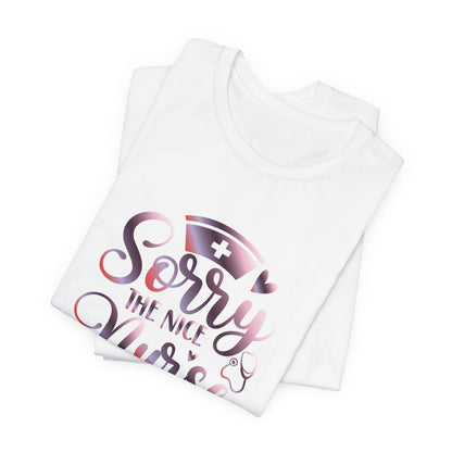 Sorry The Nice Nurse Is On Vacation gradient 3