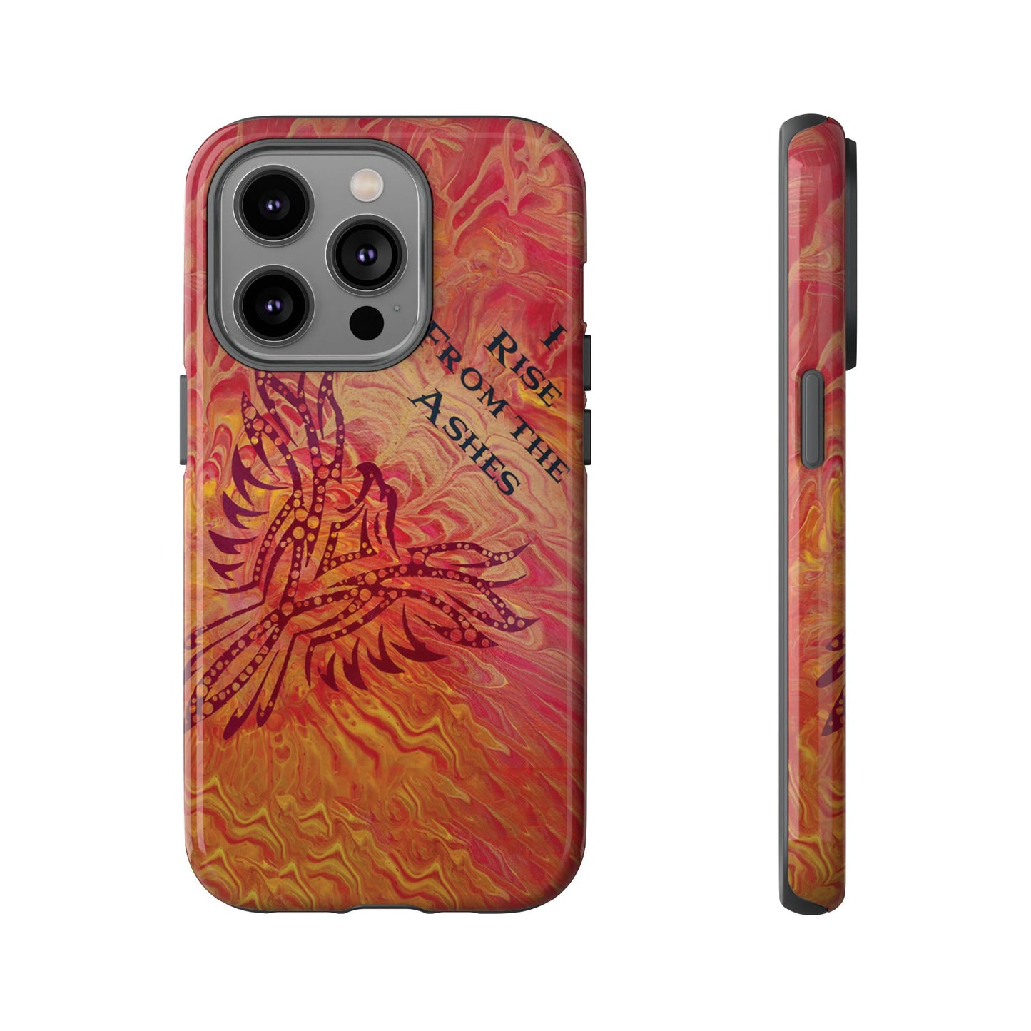Tough Case - iPhone - I Rise From the Ashes