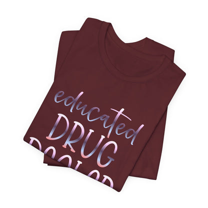 Educated Drug Dealer gradient 1