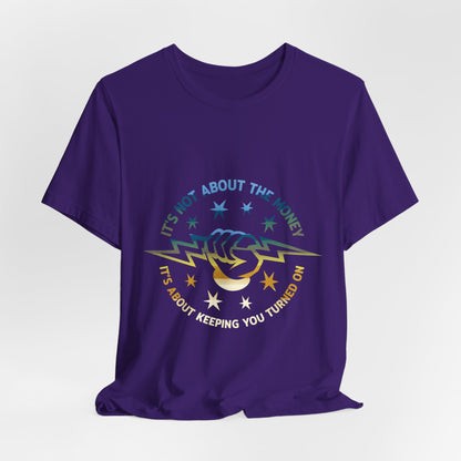 Lineman T-shirt - Its Not About The Money-colored chrome