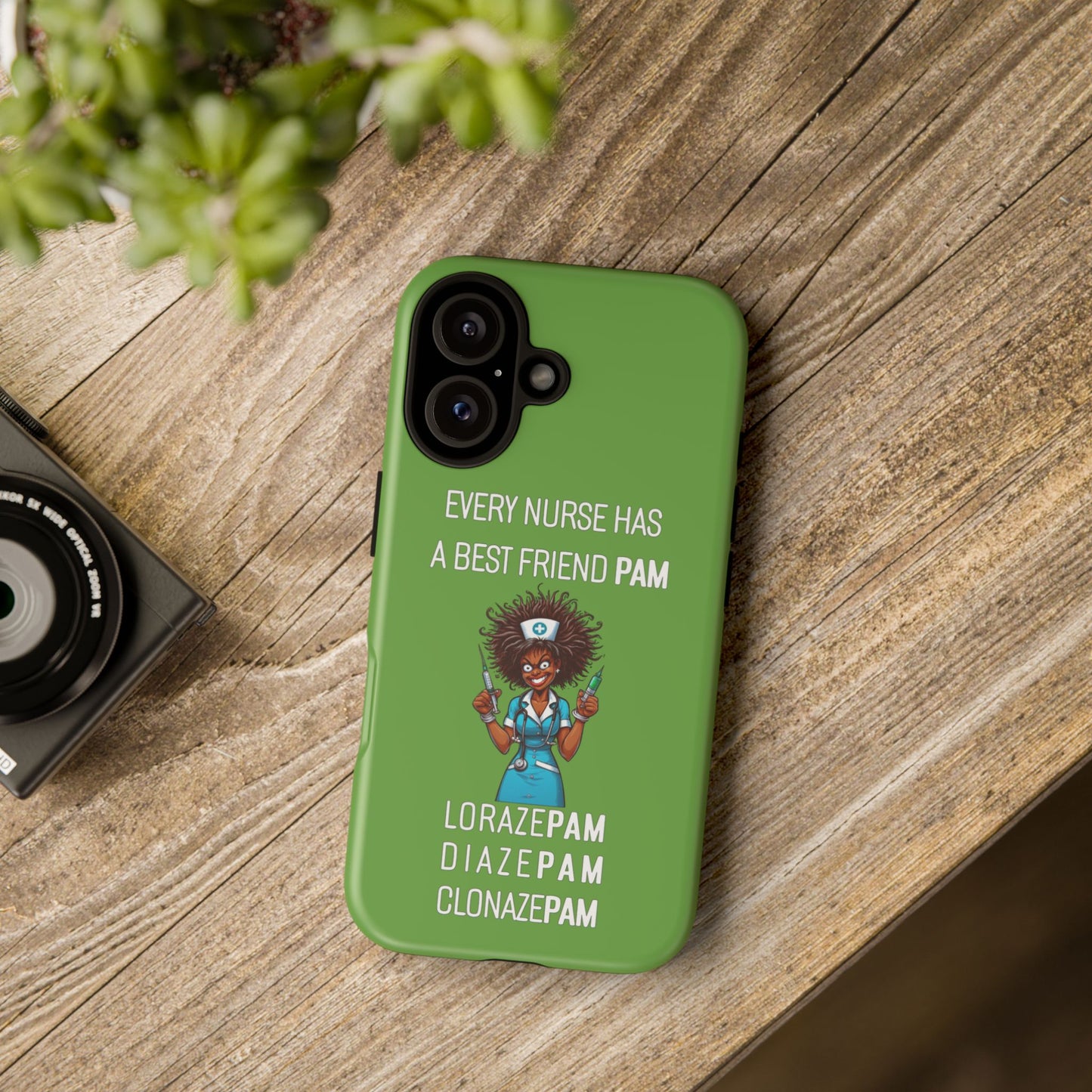 Nurse iPhone Tough Case - Every Nurse Has a Friend Named PAM Design (3) - Green