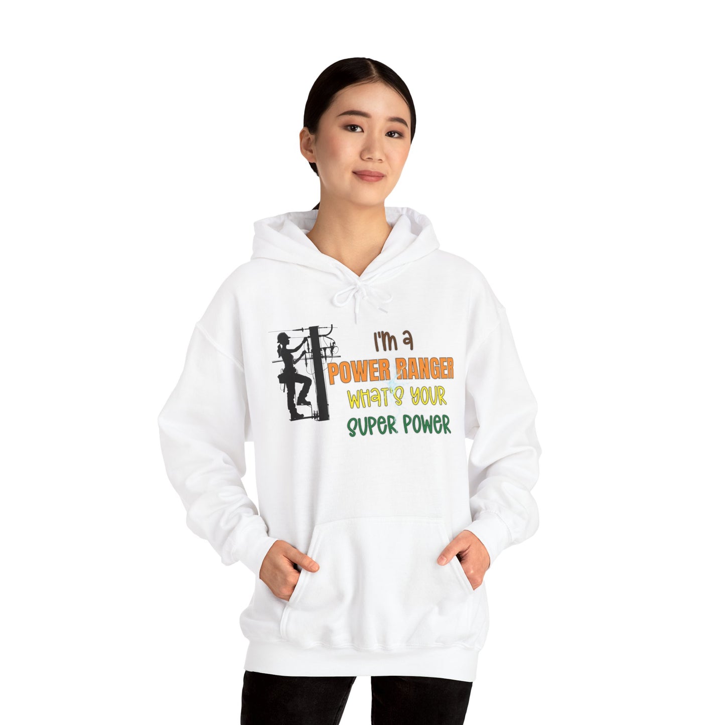 Gildan Hoodie - I'm a Power Ranger What's Your Super Power (female)