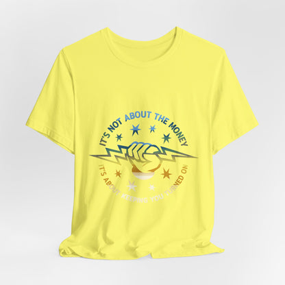 Lineman T-shirt - Its Not About The Money-colored chrome