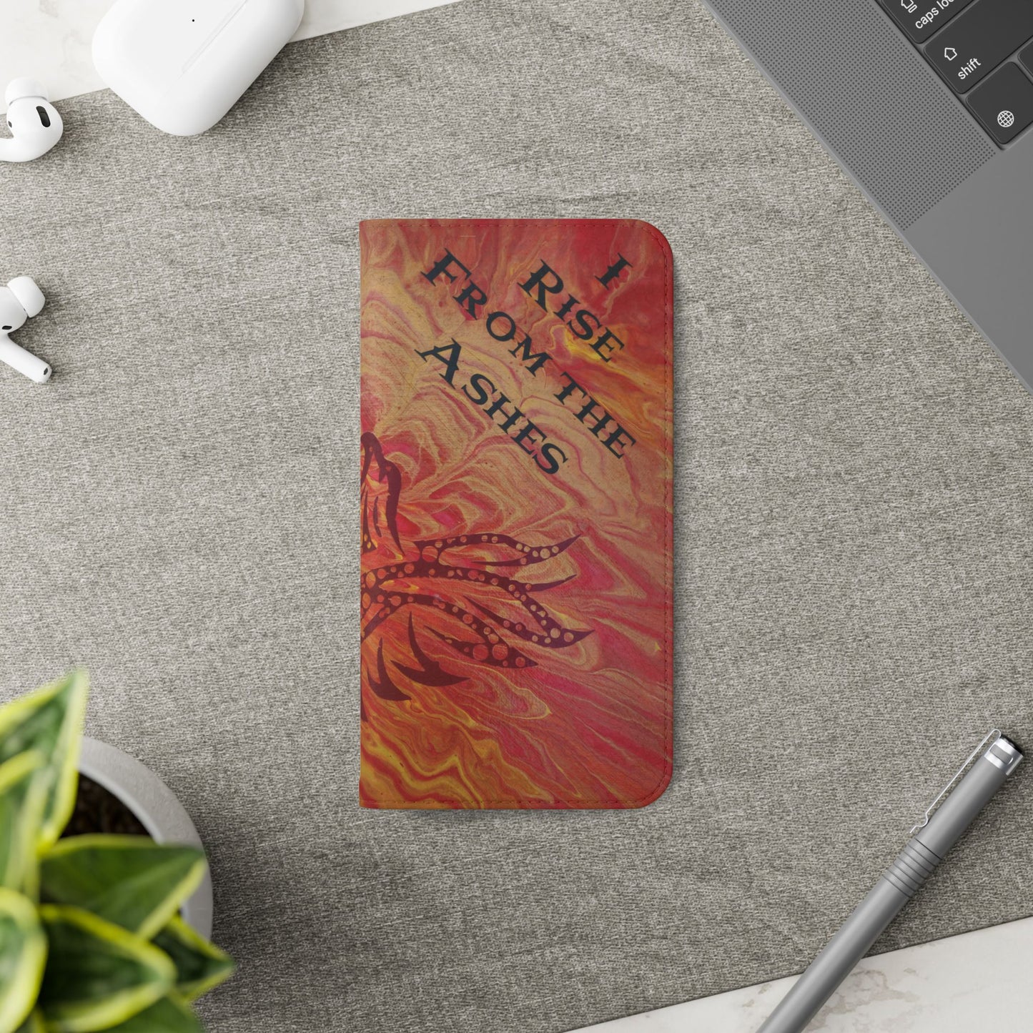 Faux Leather Wallet Phone Case - iPhone & Galaxy - I Rise From the Ashes