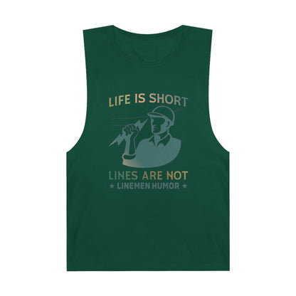 Lineman Tank - Life Is Short Lines Are Not-copper patina
