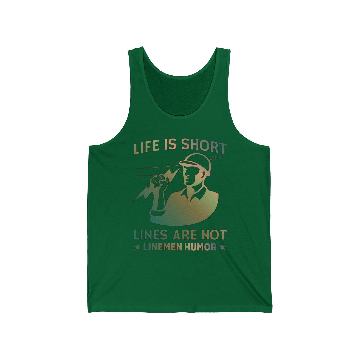 Lineman Tank - Life Is Short Lines Are Not-copper patina