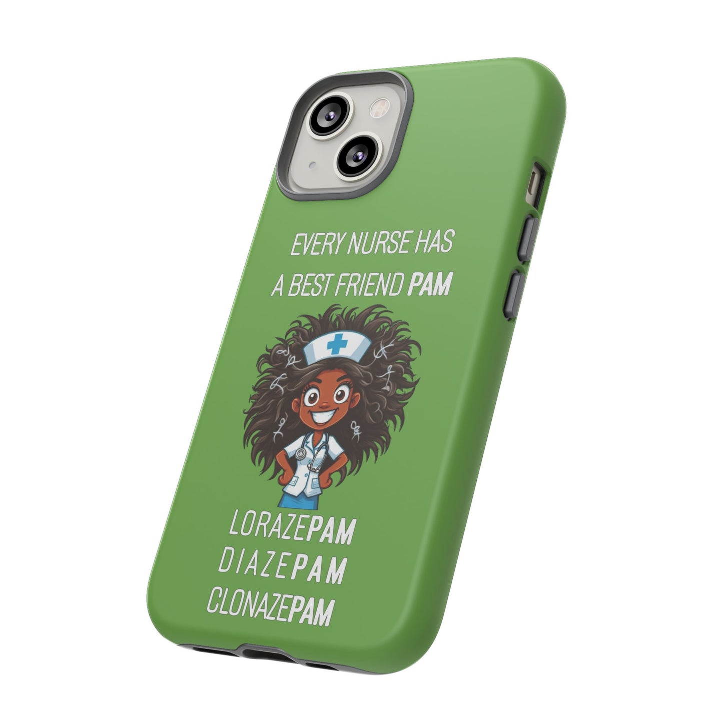 Nurse iPhone Tough Case - Every Nurse Has a Friend Named PAM Design (2) - Green