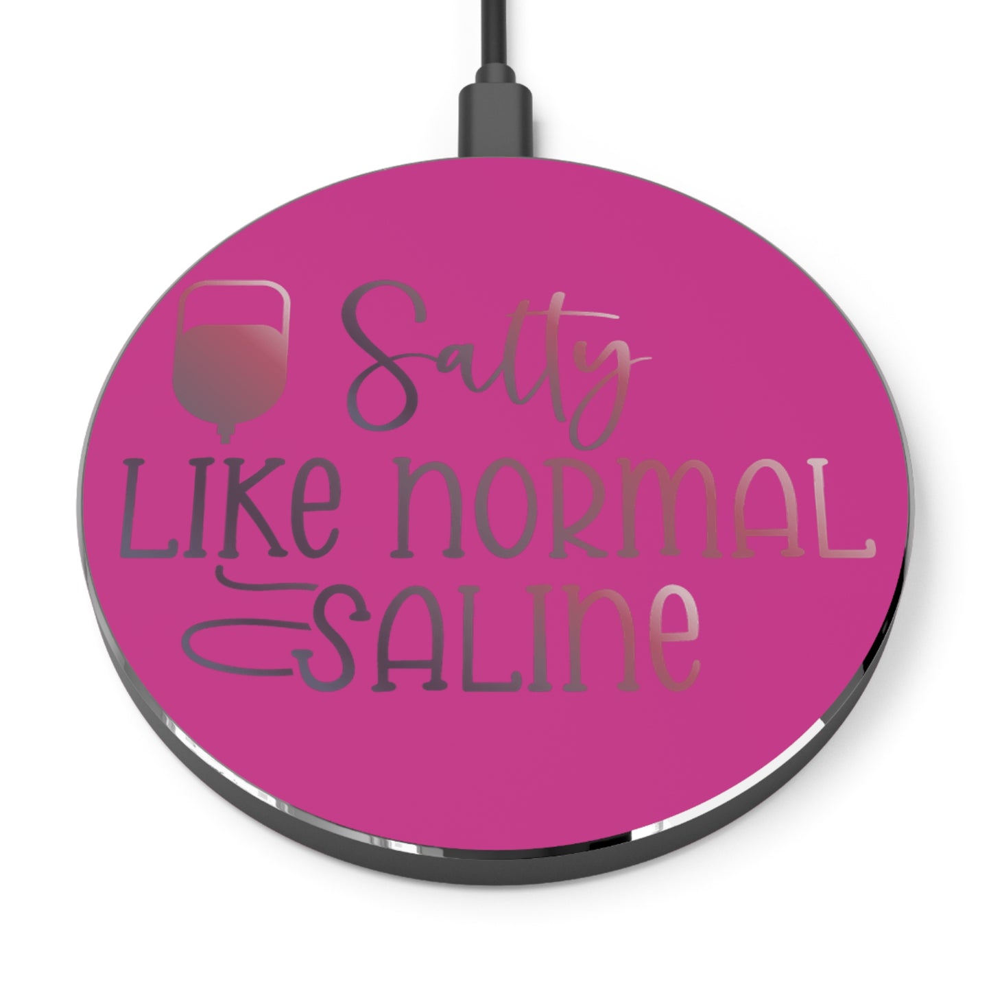 Salty Saline Wireless Charger | Fast Charging Pad for Healthcare Professionals