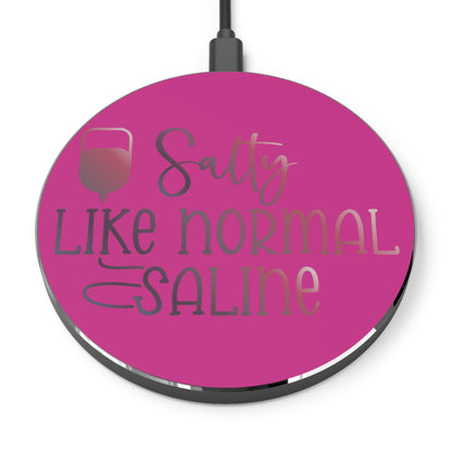 Salty Saline Wireless Charger | Fast Charging Pad for Healthcare Professionals
