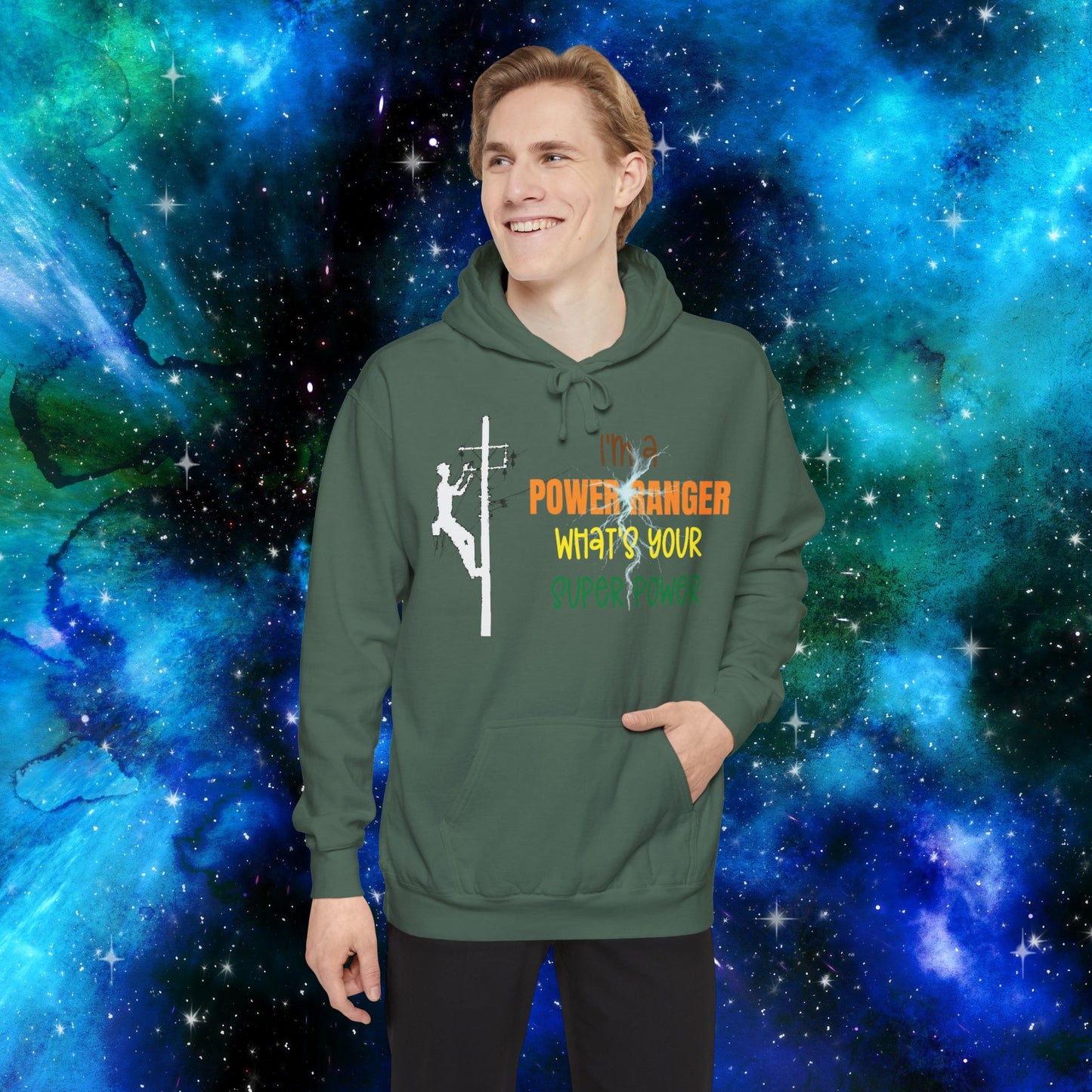 Comfort Colors Hoodie - I'm a Power Ranger What's Your Super Power (male)