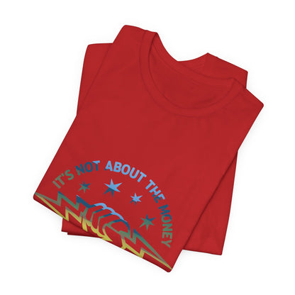 Lineman T-shirt - Its Not About The Money-colored chrome