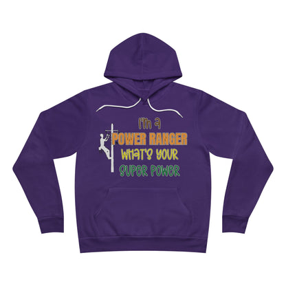 Bella + Canvas Sponge Fleece Hoodie - I'm a Power Ranger What's Your Super Power (male)