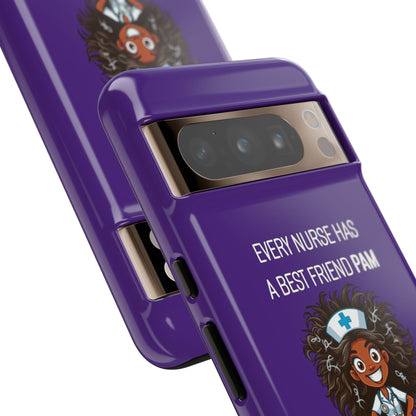 Nurse Google Pixel Tough Case - Every Nurse Has a Friend Named PAM Design (2) - Dark Purple