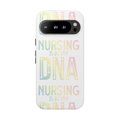 Google Pixel Tough Case - Nursing is in my DNA - White