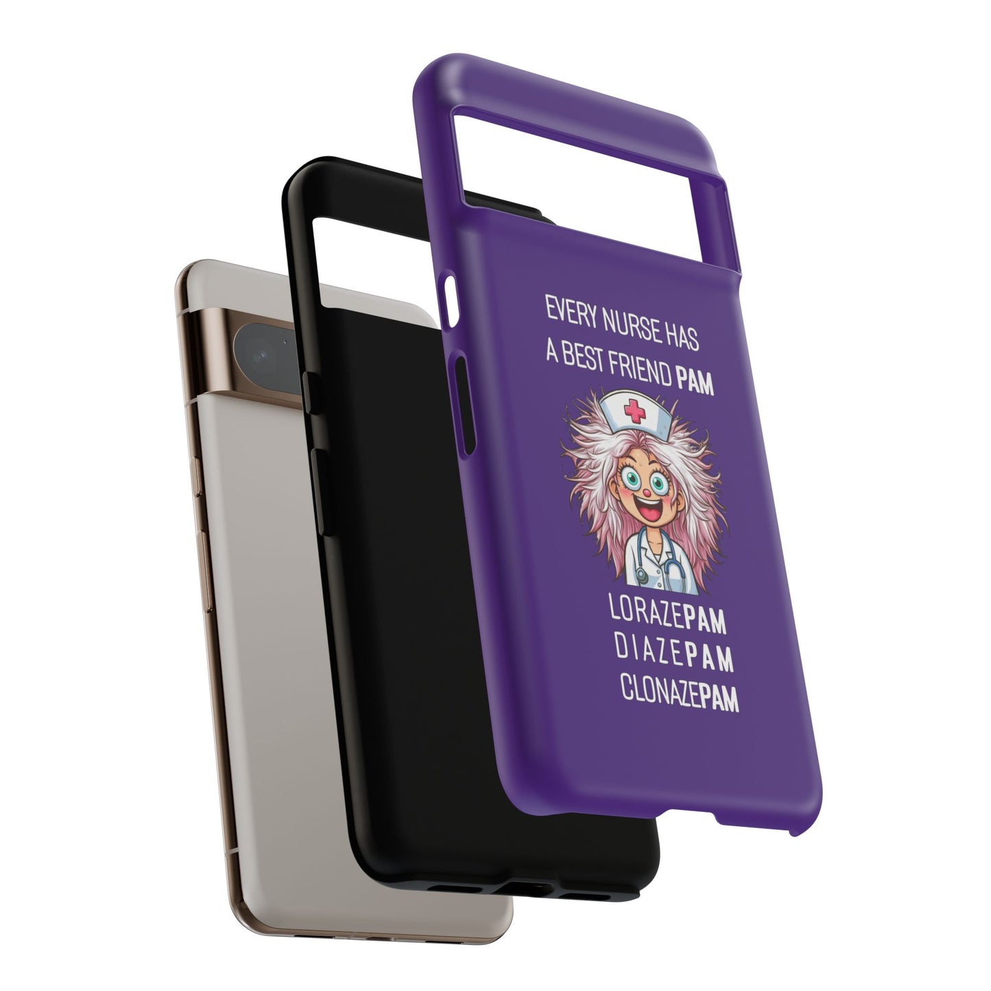 Nurse Google Pixel Tough Case - Every Nurse Has a Friend Named PAM Design (1) - Dark Purple