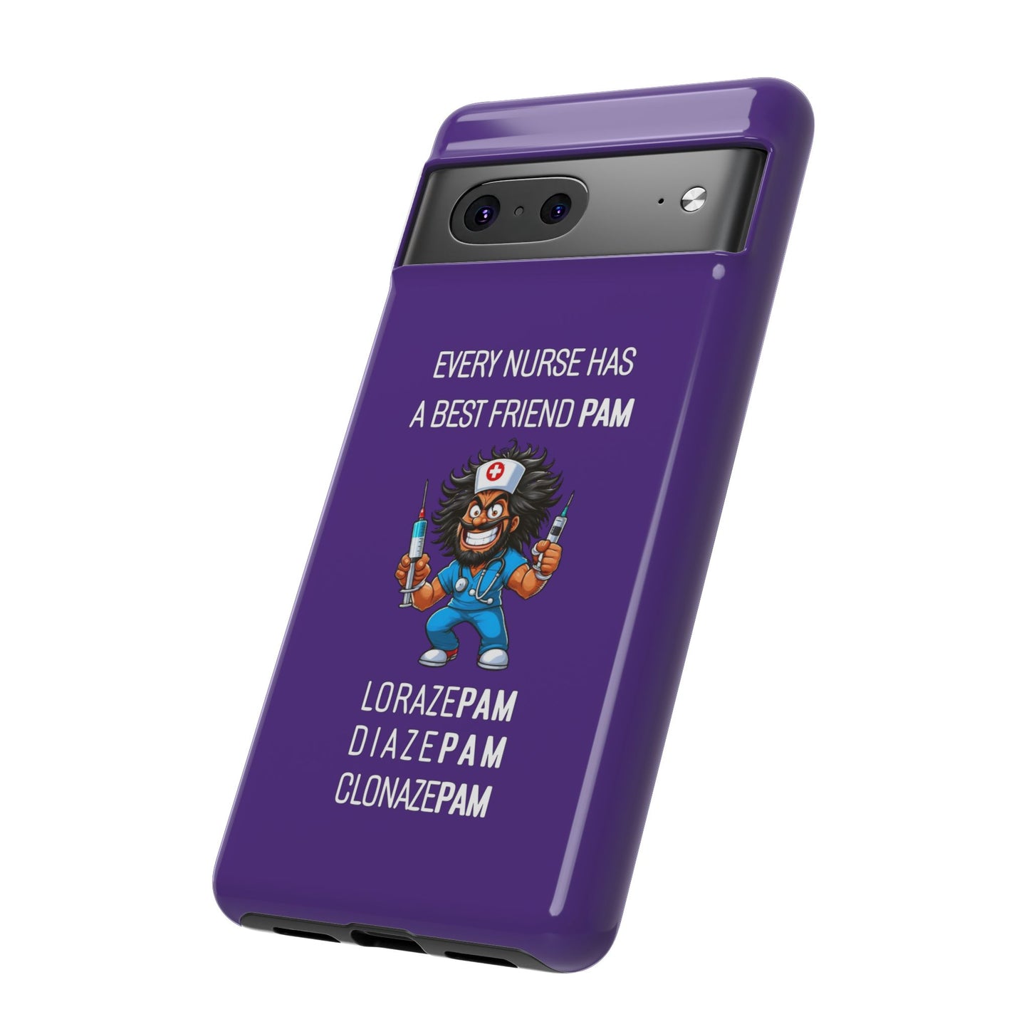 Nurse Google Pixel Tough Case - Every Nurse Has a Friend Named PAM Design (6) - Dark Purple