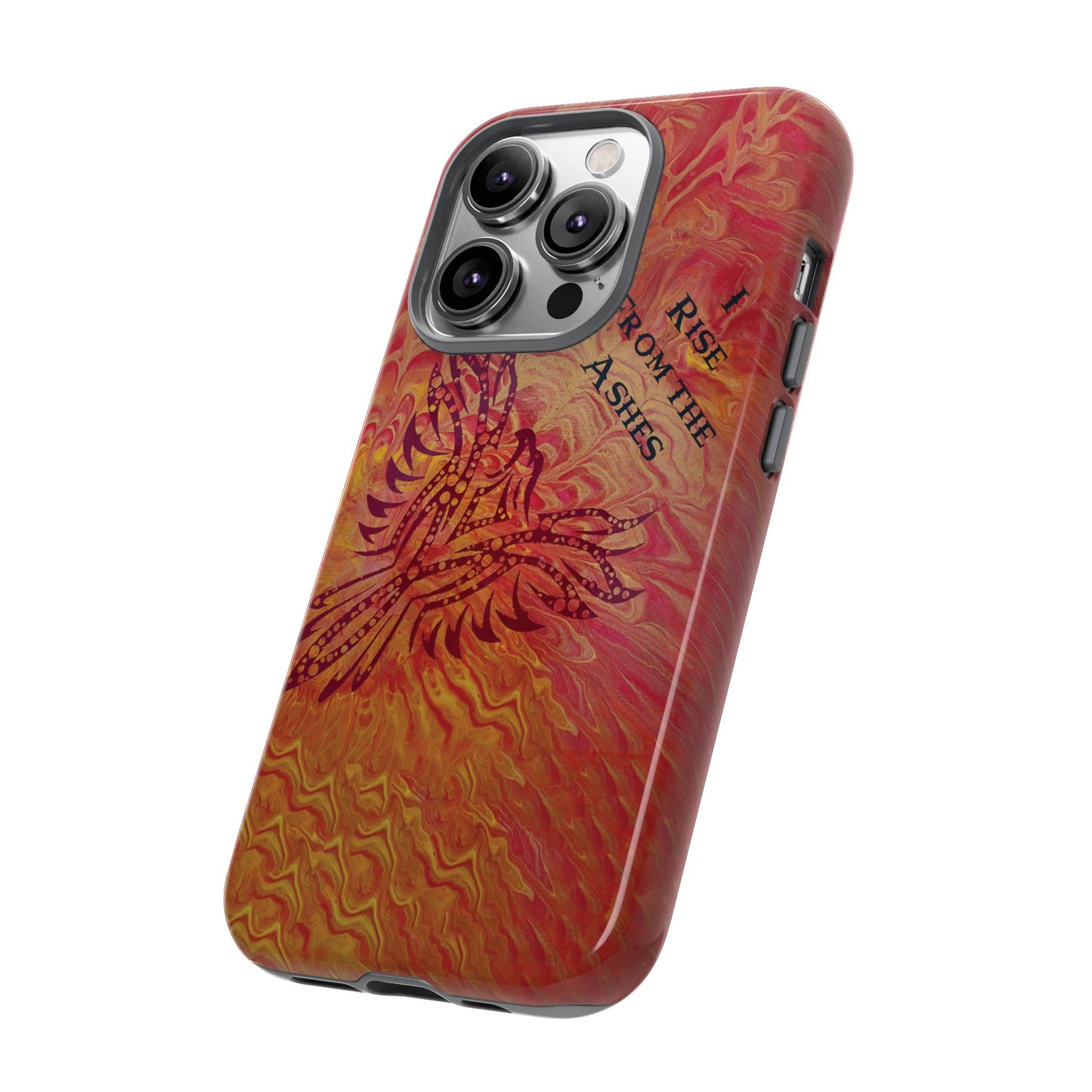 Tough Case - iPhone - I Rise From the Ashes