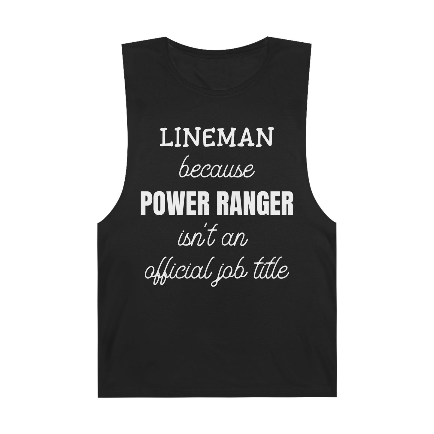 Lineman Tank - Power Ranger job title white