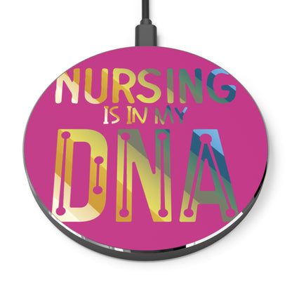 Nursing is in my DNA Wireless Charger | Fast Charging Pad for Healthcare Professionals