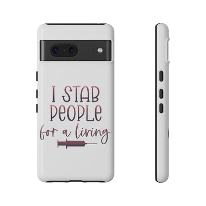 Google Pixel Tough Case - I Stab People For a Living - White