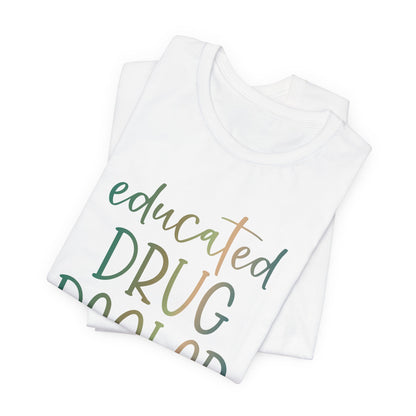 Educated Drug Dealer copper patina