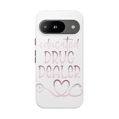Google Pixel Tough Case - Educated Drug Dealer - White