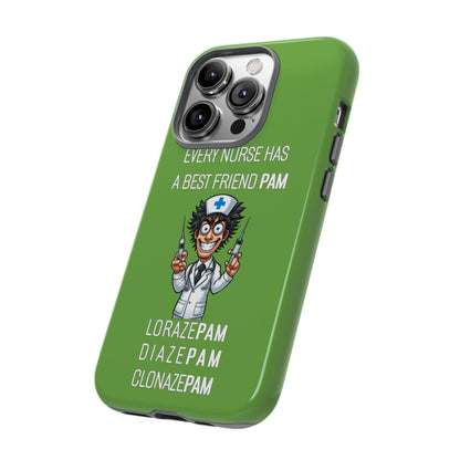 Nurse iPhone Tough Case - Every Nurse Has a Friend Named PAM Design (5) - Green