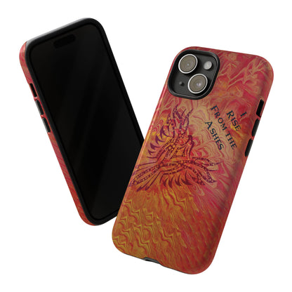 Tough Case - iPhone - I Rise From the Ashes