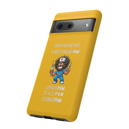 Nurse Google Pixel Tough Case - Every Nurse Has a Friend Named PAM Design (6) - Yellow