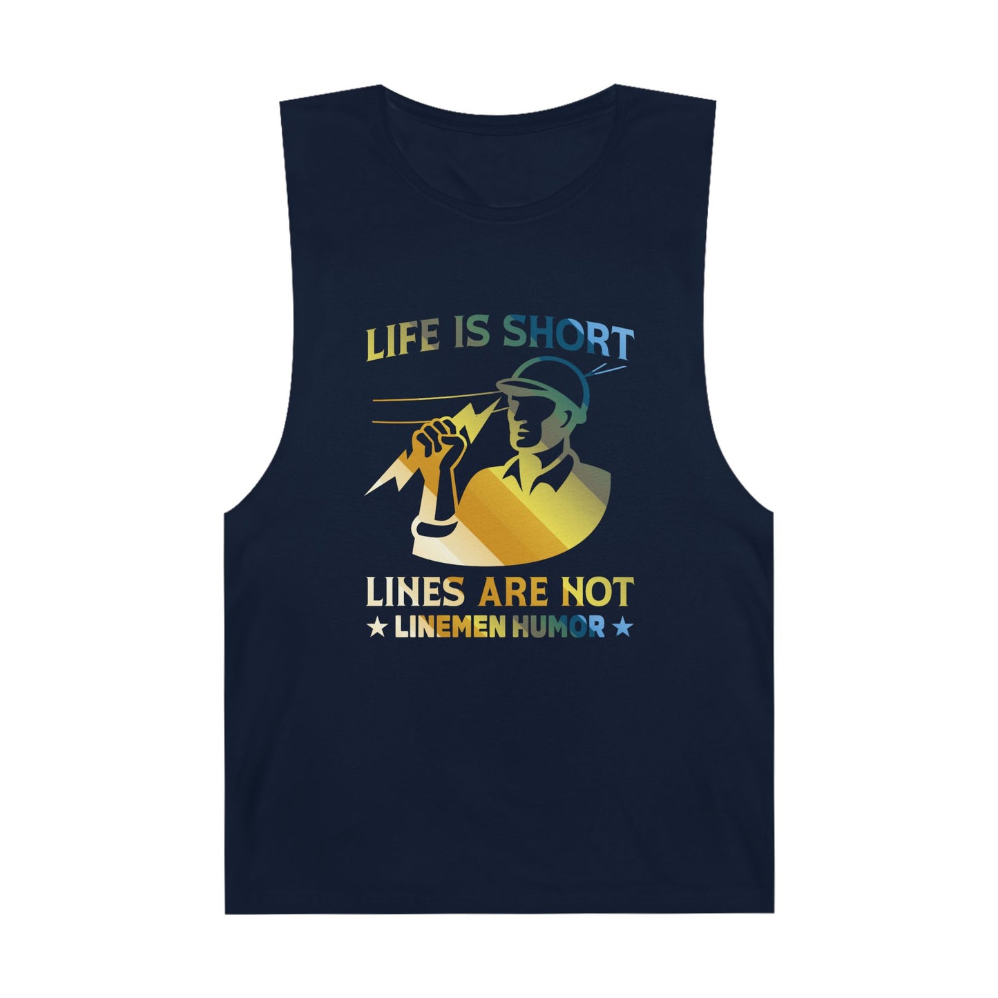Lineman Tank - Life Is Short Lines Are Not-colored chrome