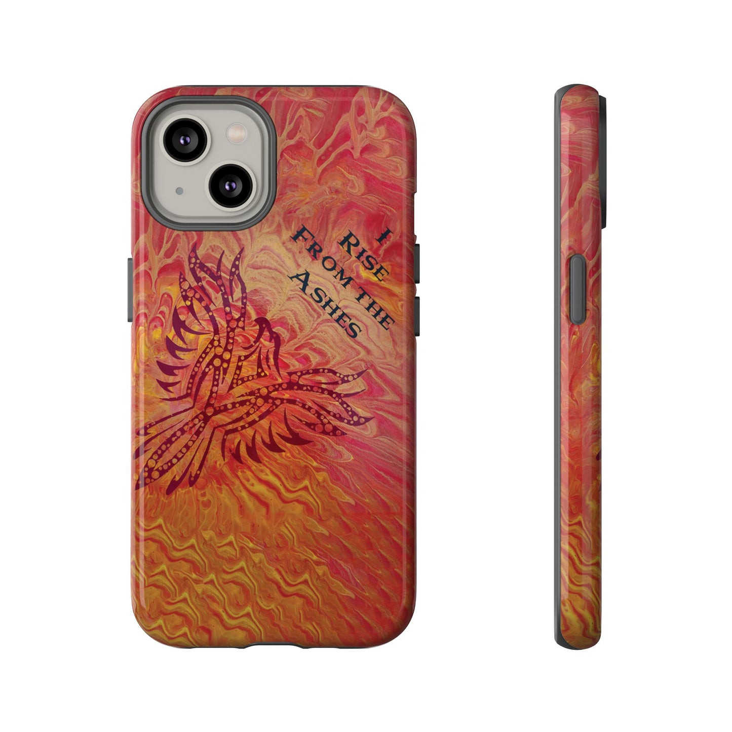 Tough Case - iPhone - I Rise From the Ashes