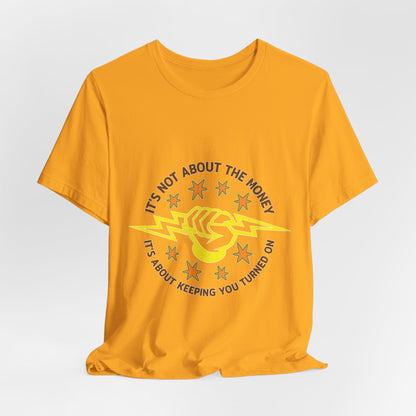Lineman T-shirt - Its Not About The Money-color