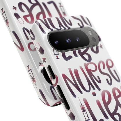 Google Pixel Tough Case - Nurse Life - White