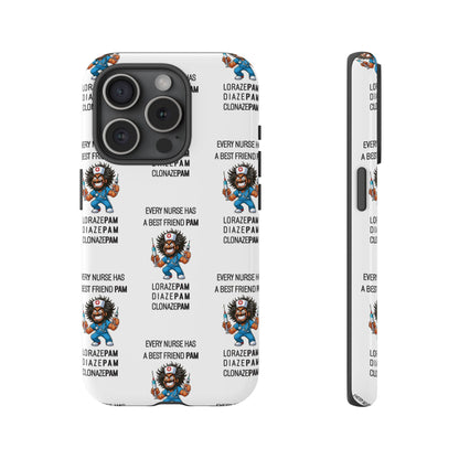 Nurse iPhone Tough Case - Every Nurse Has a Friend Named PAM Design (6) - White