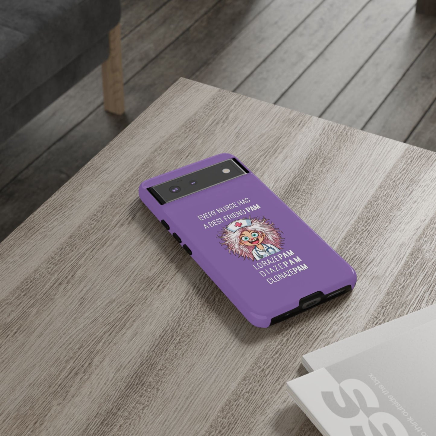 Nurse Google Pixel Tough Case - Every Nurse Has a Friend Named PAM Design (1) - Light Purple